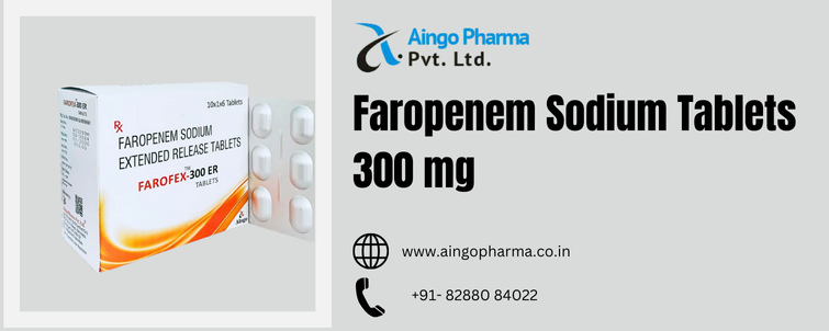Faropenem Sodium Tablets 300 mg