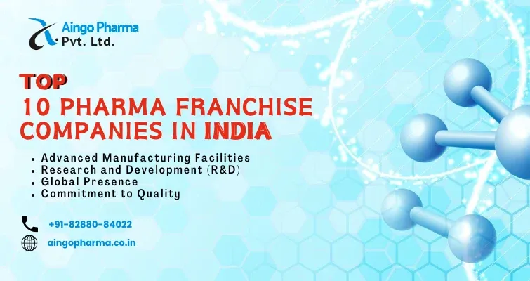 Top 10 Pharma Franchise Companies in India