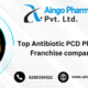 Antibiotic PCD Pharma Franchise company