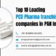 Top 10 Leading PCD Pharma franchise companies in PAN India