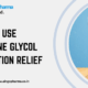 how to use polyethylene glycol for constipation relief