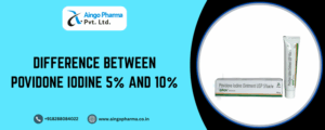 Difference Between Povidone Iodine 5% and 10%