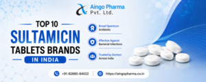 Top 10 sultamicin tablets brands in india